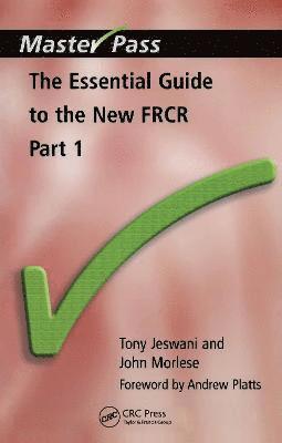 bokomslag The Essential Guide to the New FRCR
