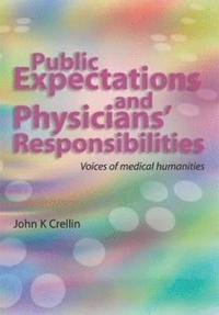 bokomslag Public Expectations and Physicians' Responsibilities