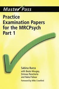 bokomslag Practice Examination Papers for the MRCPsych