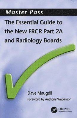 The Essential Guide to the New FRCR 1