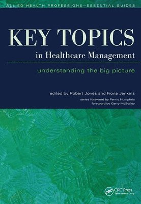 Key Topics in Healthcare Management 1