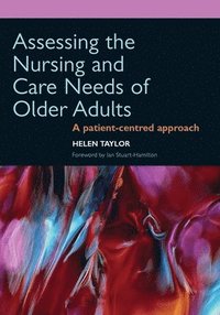 bokomslag Assessing the Nursing and Care Needs of Older Adults