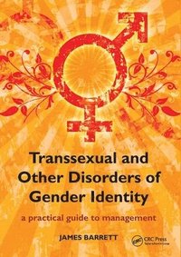 bokomslag Transsexual and Other Disorders of Gender Identity