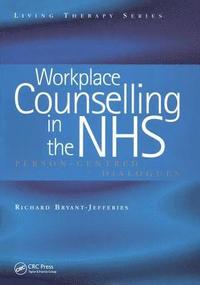 bokomslag Workplace Counselling in the NHS