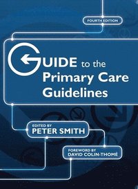 bokomslag Guide to the Primary Care Guidelines