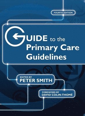 bokomslag Guide to the Primary Care Guidelines