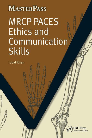 Iqbal Khan - MRCP Paces Ethics and Communication Skills, Häftad