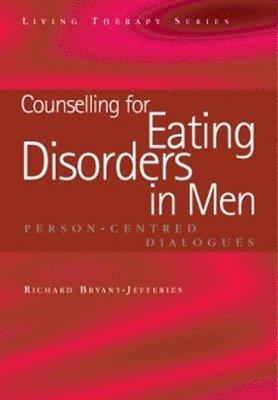 bokomslag Counselling for Eating Disorders in Men