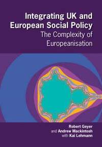 bokomslag Integrating UK and European Social Policy