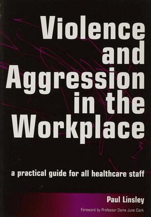Paul Linsley - Violence and Aggression in the Workplace, Häftad