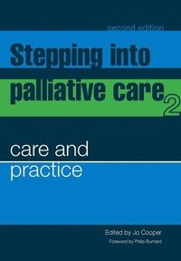 bokomslag Stepping into Palliative Care
