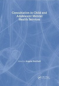 bokomslag Consultation in Child and Adolescent Mental Health Services
