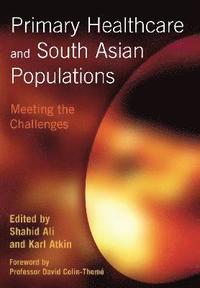bokomslag Primary Healthcare and South Asian Populations