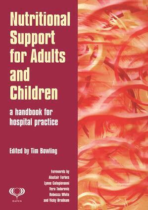 Tim Bowling - Nutritional Support for Adults and Children, Häftad