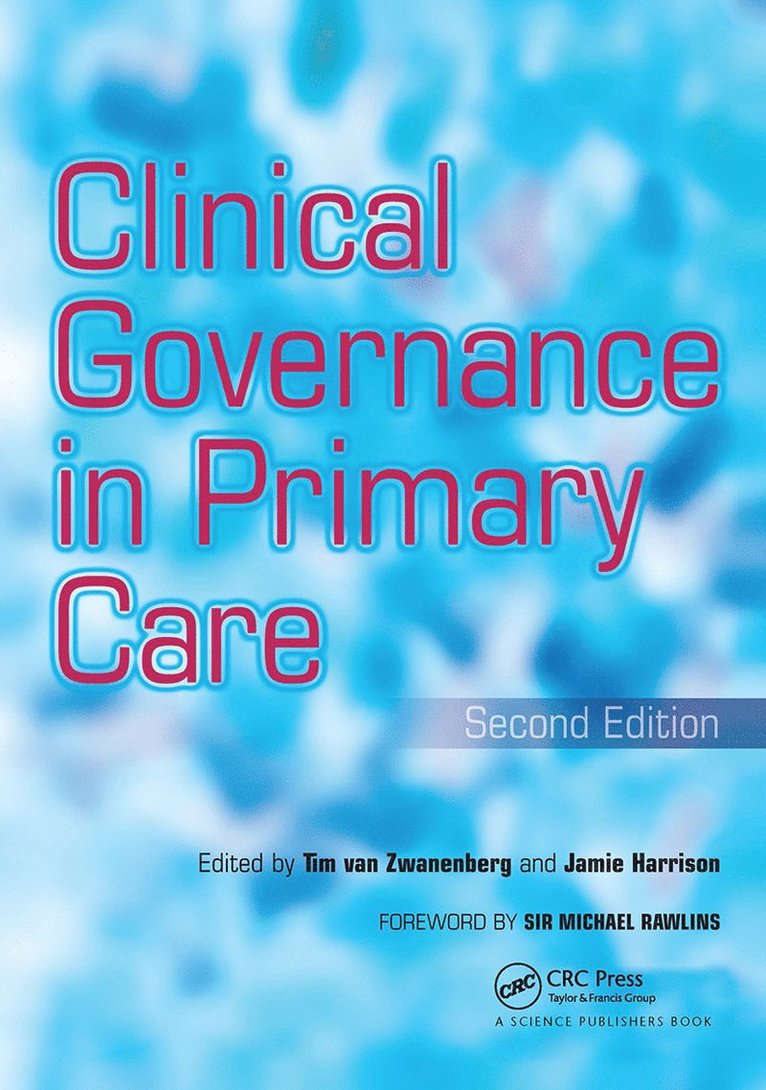 Clinical Governance in Primary Care 1