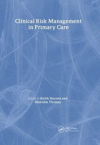 bokomslag Clinical Risk Management in Primary Care