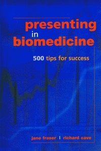 bokomslag Presenting in Biomedicine