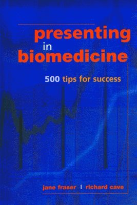 bokomslag Presenting in Biomedicine