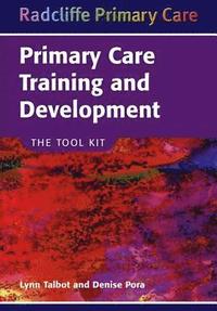 bokomslag Primary Care Training and Development