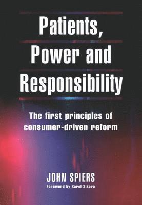 Patients, Power and Responsibility 1