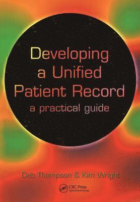 Developing a Unified Patient-Record 1