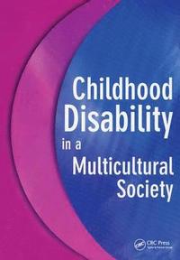 bokomslag Childhood Disability in a Multicultural Society
