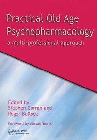 bokomslag Practical Old Age Psychopharmacology