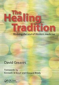 bokomslag The Healing Tradition
