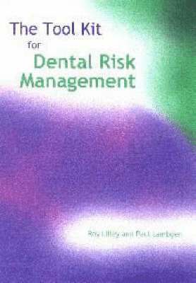 bokomslag The Tool Kit for Dental Risk Management