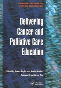 bokomslag Delivering Cancer and Palliative Care Education