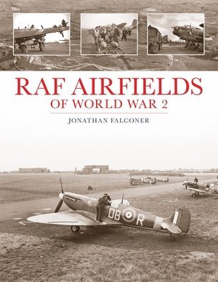 RAF Airfields of World War 2 1