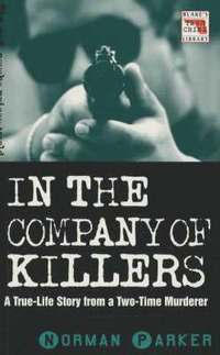 bokomslag In the Company of Killers