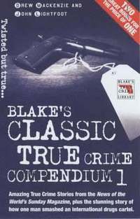 bokomslag Blake's Classic True Crime Compendium: v.1