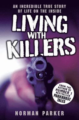 bokomslag Living with Killers