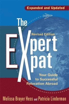 Melissa Brayer-Hess, Patricia Linderman, Melissa Brayer Hess - Expert Expat, Häftad