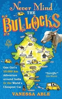 bokomslag Never Mind the Bullocks