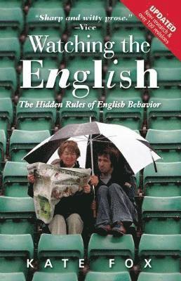 bokomslag Watching the English: The Hidden Rules of English Behavior