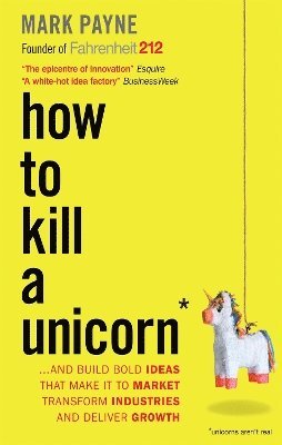 bokomslag How to Kill a Unicorn