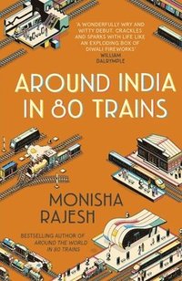 bokomslag Around India in 80 Trains