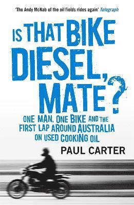 Is that Bike Diesel, Mate? 1