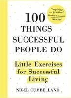 bokomslag 100 Things Successful People Do