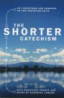 The Shorter Catechism 1