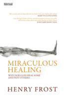 Miraculous Healing 1