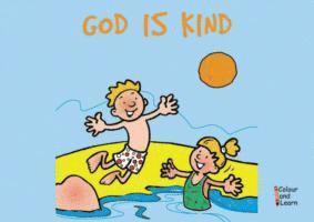 God Is Kind 1