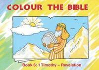 bokomslag Colour the Bible Book 6