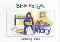 bokomslag Bible Heroes Mary