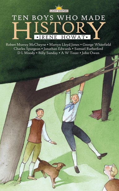 Irene Howat - Ten Boys Who Made History, Häftad