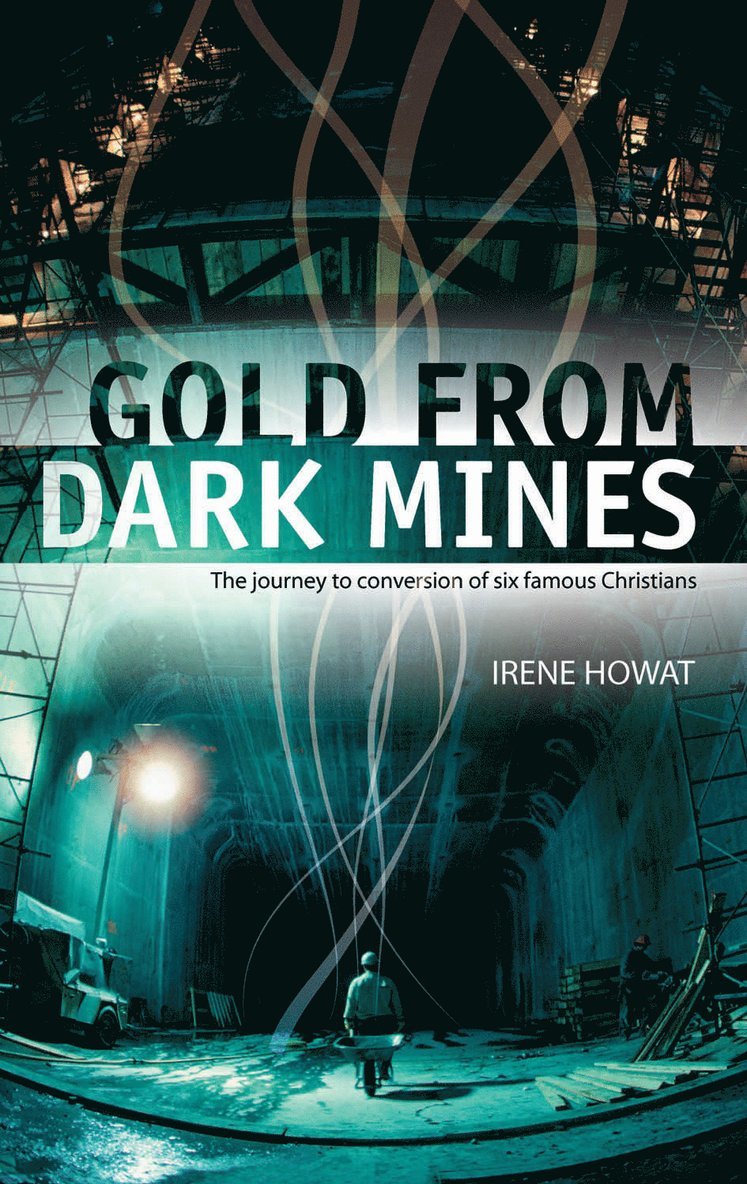 Gold From Dark Mines