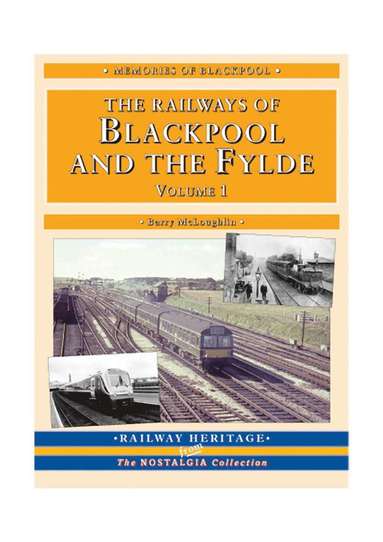 bokomslag Nostalgic Look at the Railways of Blackpool & The Fylde - Britain's Premier Resort