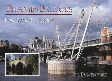 bokomslag Thames Bridges Then and Now